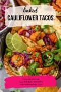 Baked Cauliflower Tacos With Spicy Avocado Crema