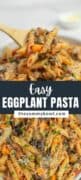 Eggplant Pasta