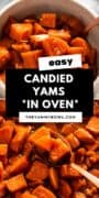 candied yams cubes baked in oven casserole.