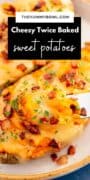 Twice Baked Sweet Potato pinterest